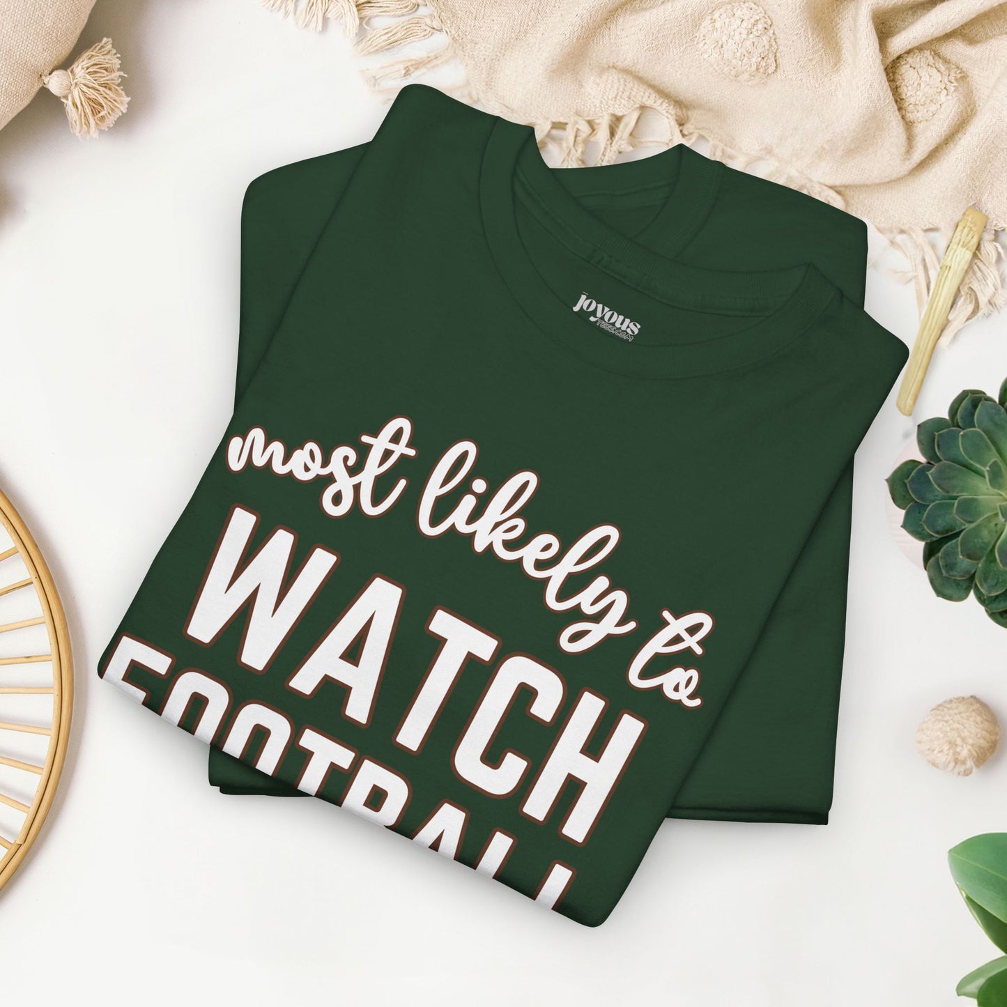 Funny Thanksgiving Shirt - Most Likely To Watch Football Heavy Cotton Tee