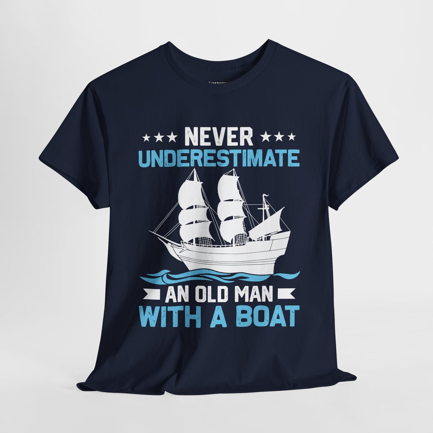 Old Man with a Boat T-Shirt - Funny Sailing Heavy Cotton Tee