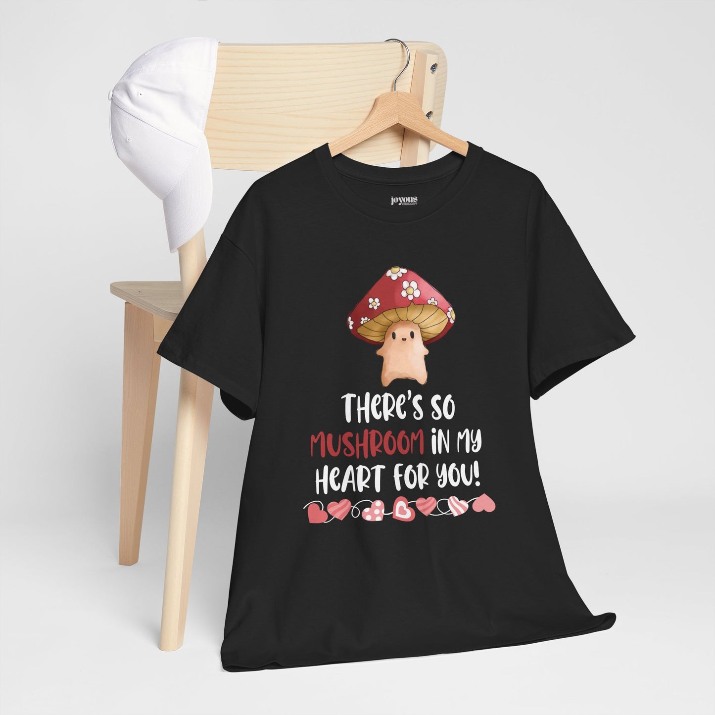 Valentine's Day Teacher Shirt - There is so Mushroom in my Heart for You Heavy Cotton Tee