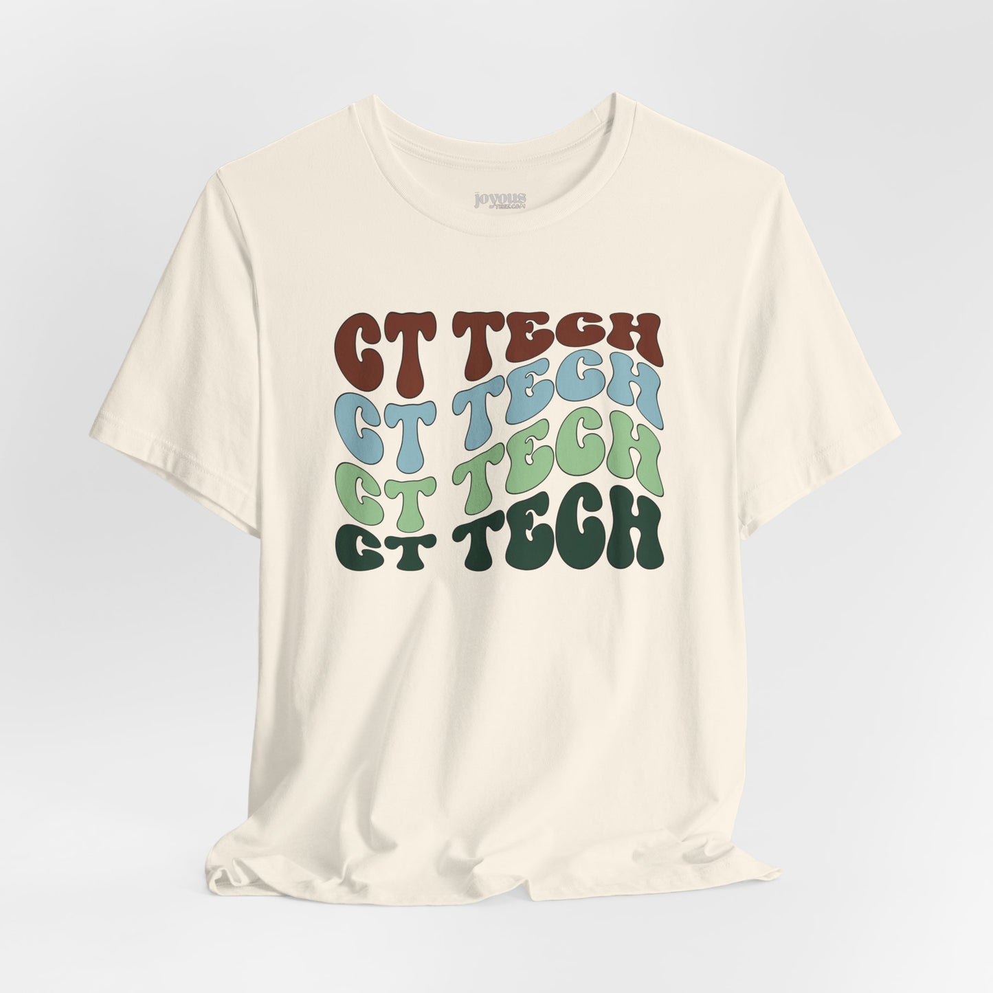 Groovy Colorful CT Tech Shirt - CT Technologist Soft Cotton Tee