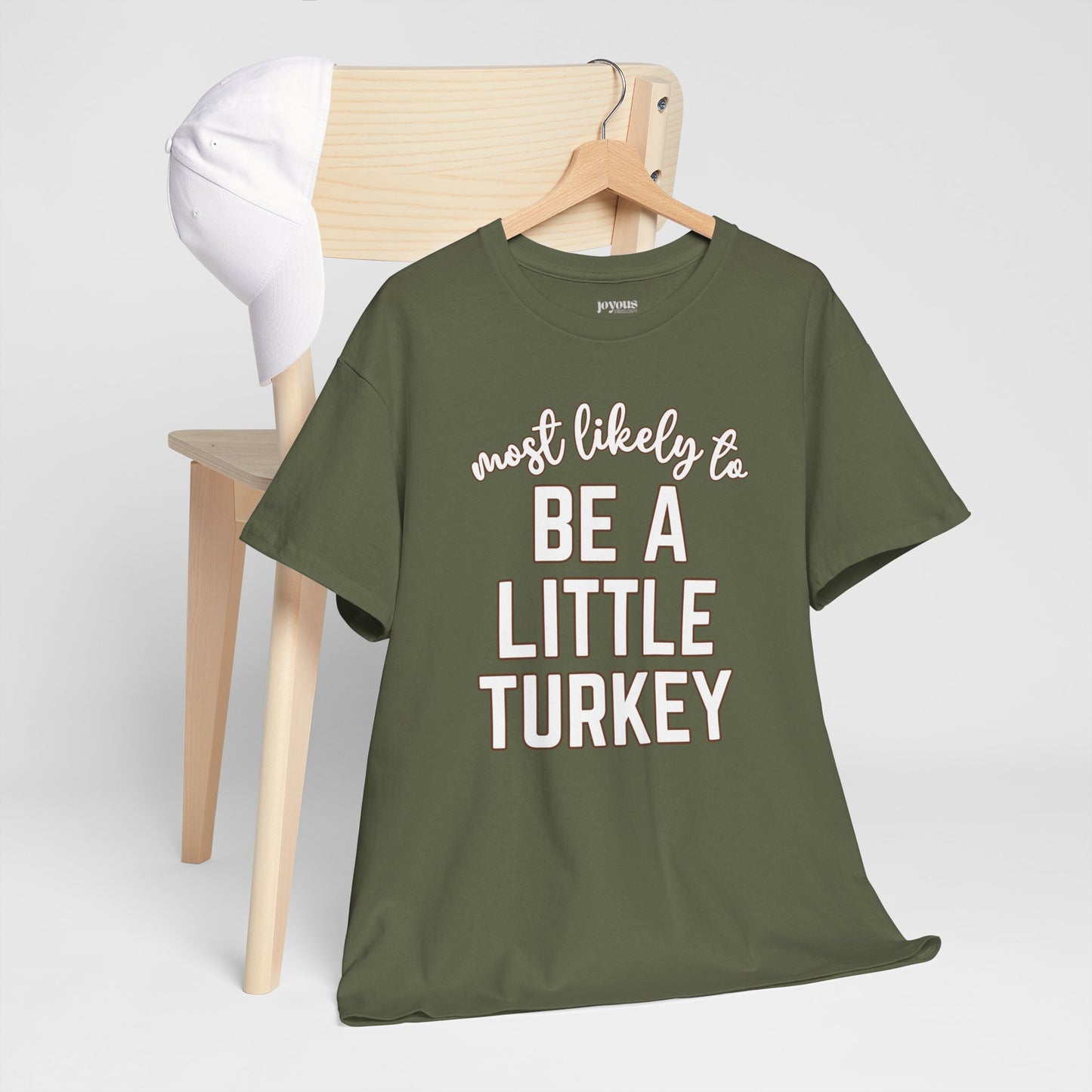 Funny Thanksgiving Shirt - Most Likely To Be a Little Turkey Heavy Cotton Tee