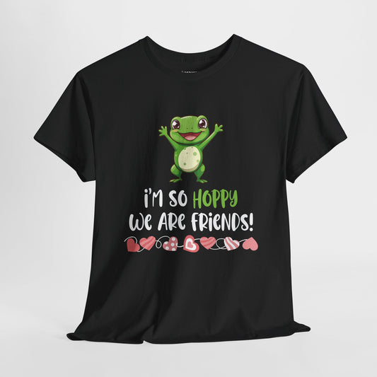 Valentine's Day Teacher Shirt - I'm so Hoppy We are Friends Heavy Cotton Tee