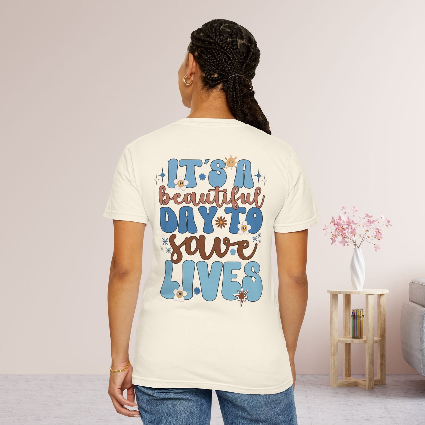 Comfort Colors Blue Groovy Nurse Shirt - It's a Beautiful Day to Save Lives Tee