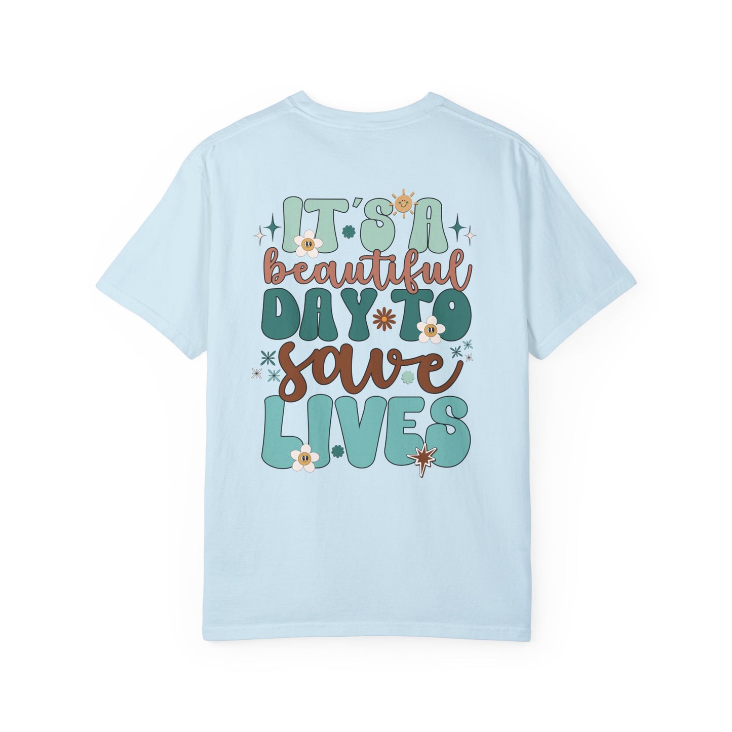 Comfort Colors Groovy Nurse Shirt - It's a Beautiful Day to Save Lives Tee