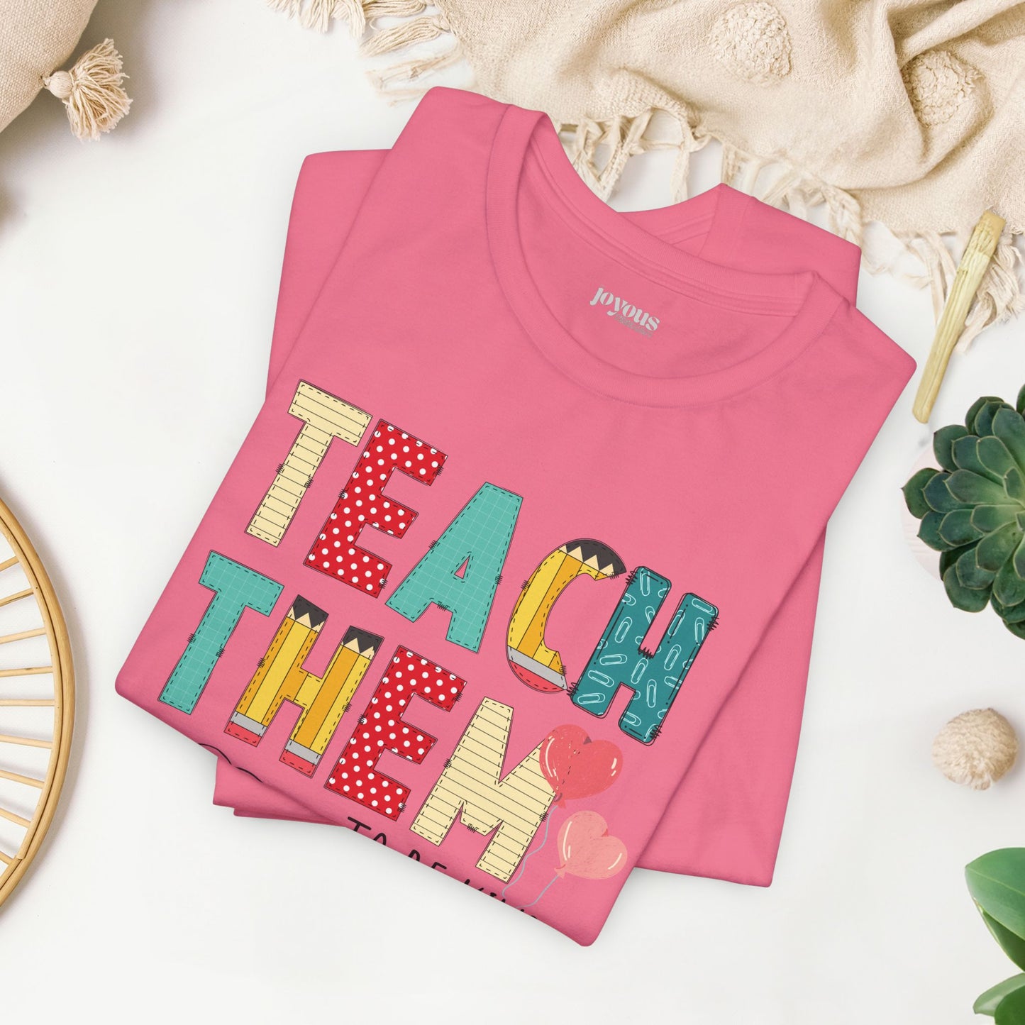 Teach Them to Be Kind Teacher Soft Cotton Tee