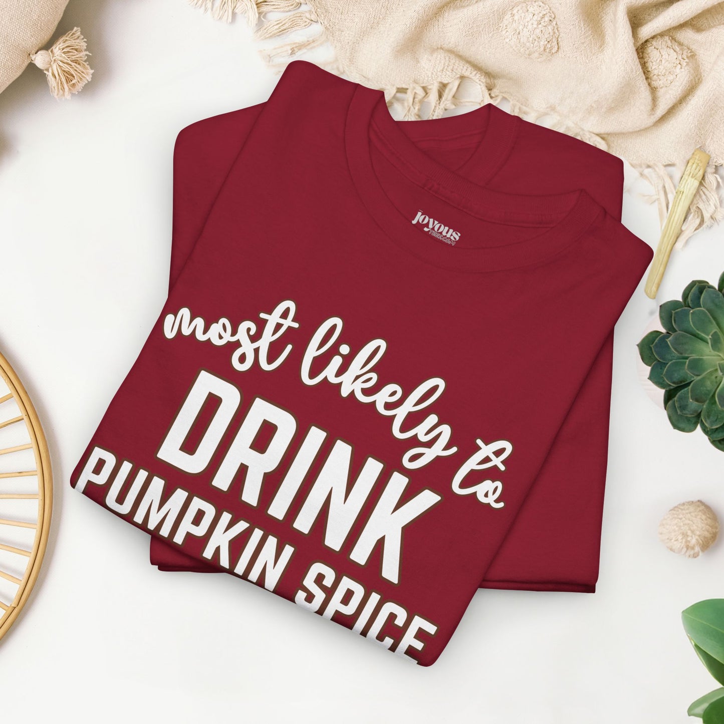 Funny Thanksgiving Shirt - Most Likely to Drink Pumpkin Spice Lattes Heavy Cotton Tee