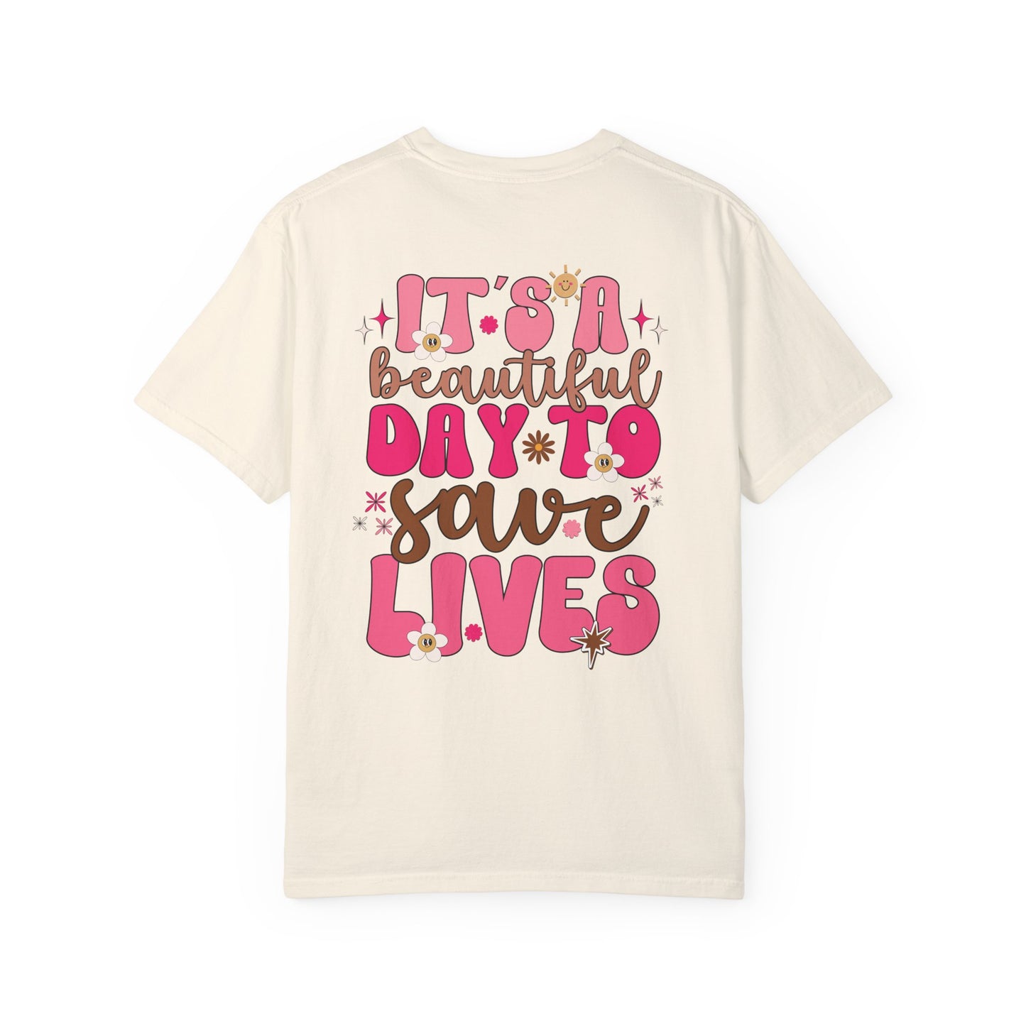 Comfort Colors Pink Groovy Nurse Shirt - It's a Beautiful Day to Save Lives Tee