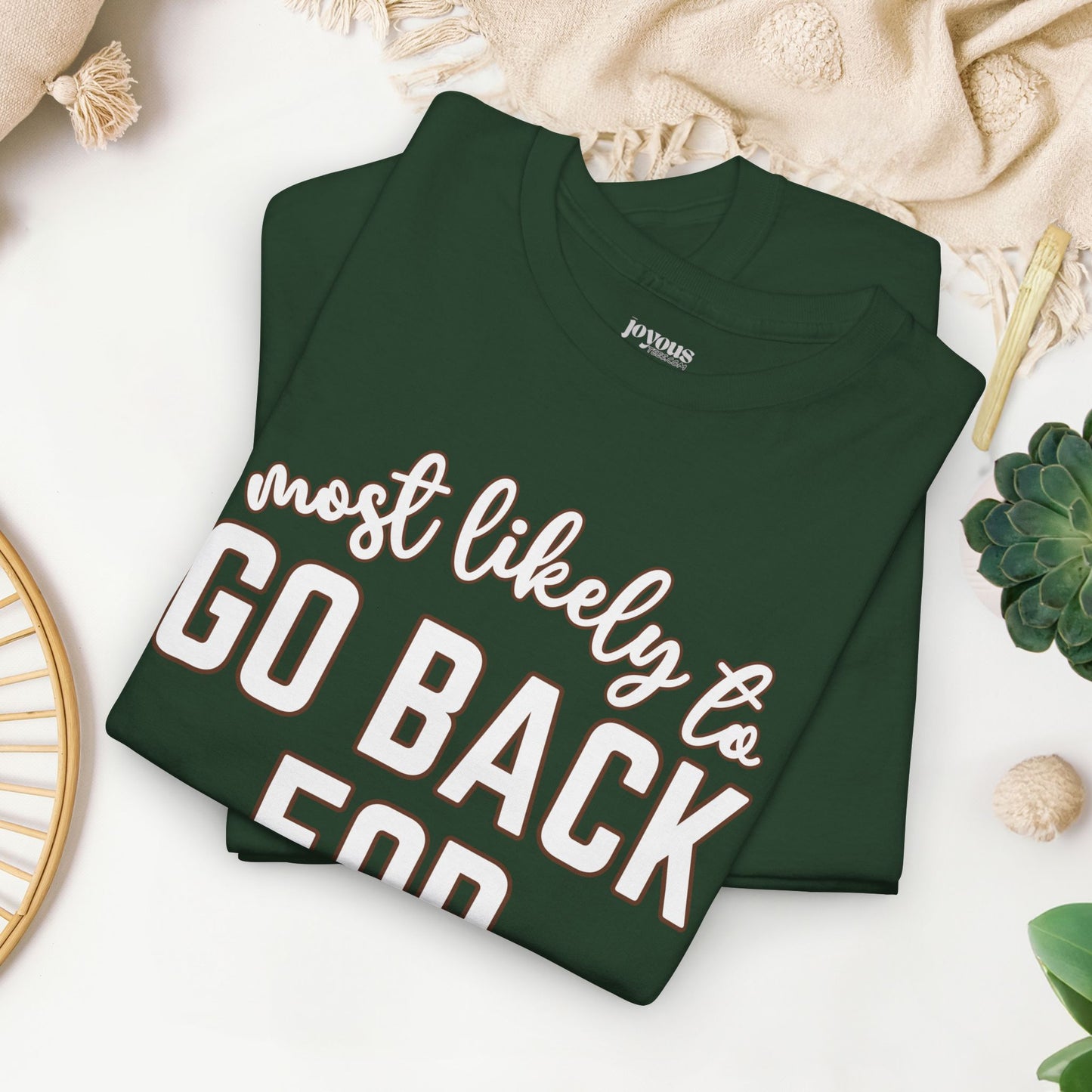 Funny Thanksgiving Shirt - Most Likely to Go Back For Seconds Heavy Cotton Tee