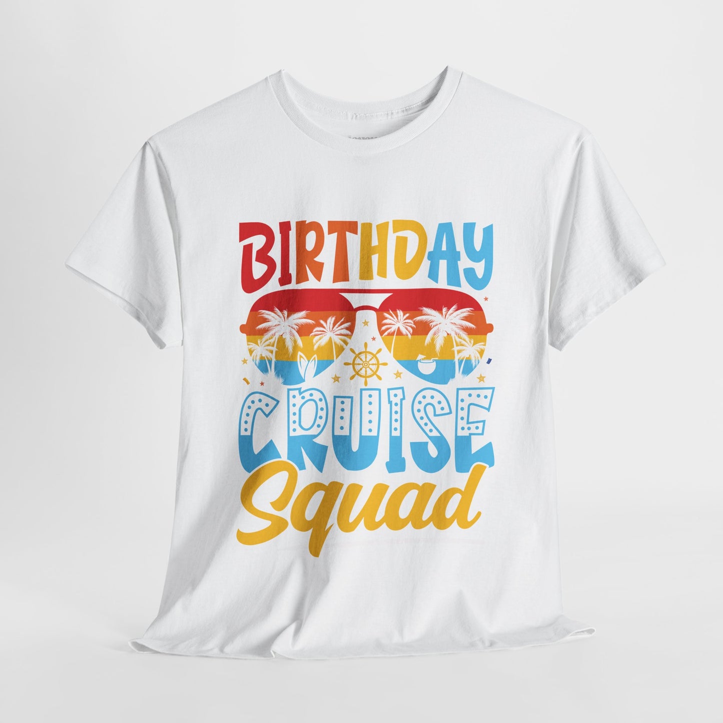 Birthday Cruise Squad Shirt - Family Cruise Vacation Heavy Cotton Tee