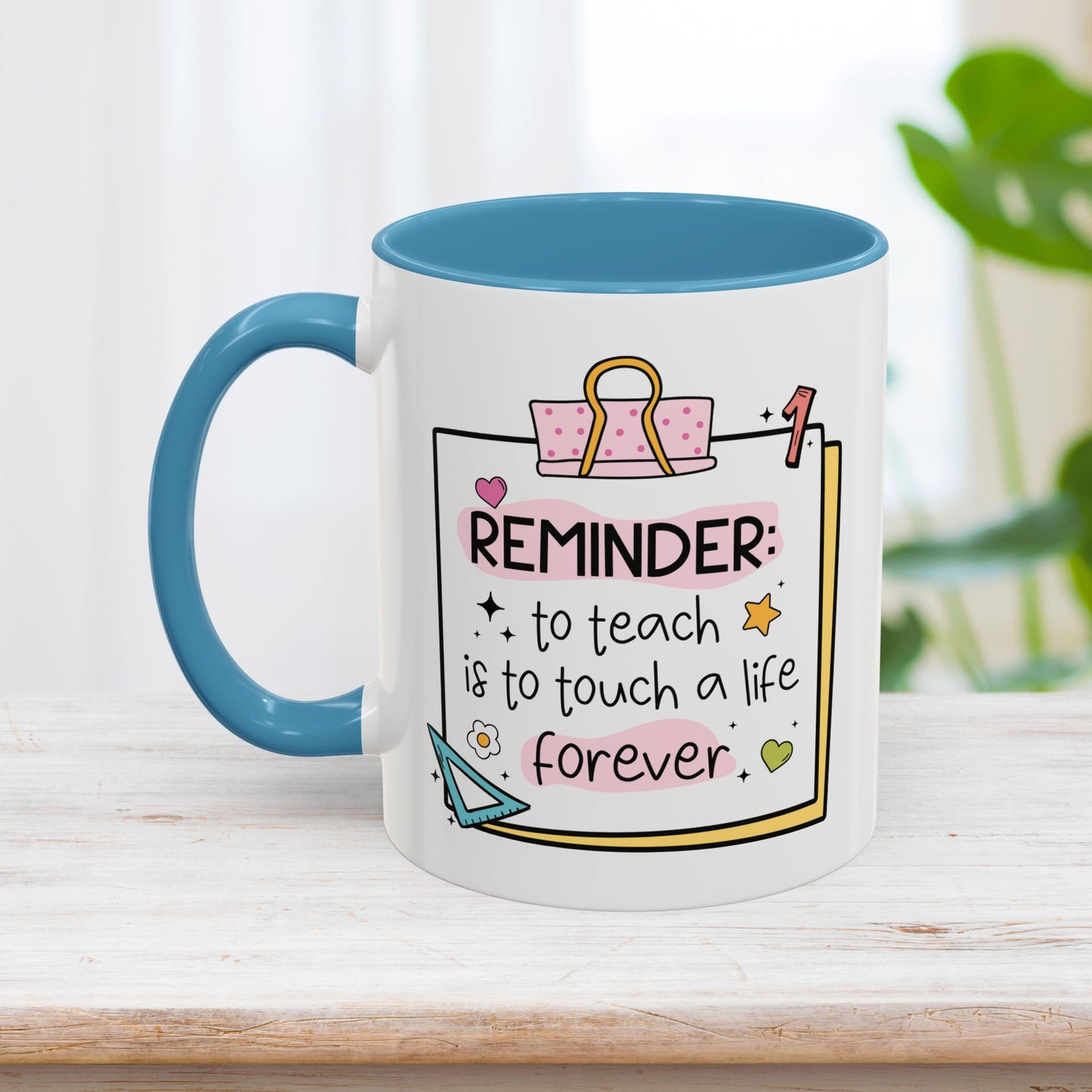 Trendy Motivational Teacher Mug