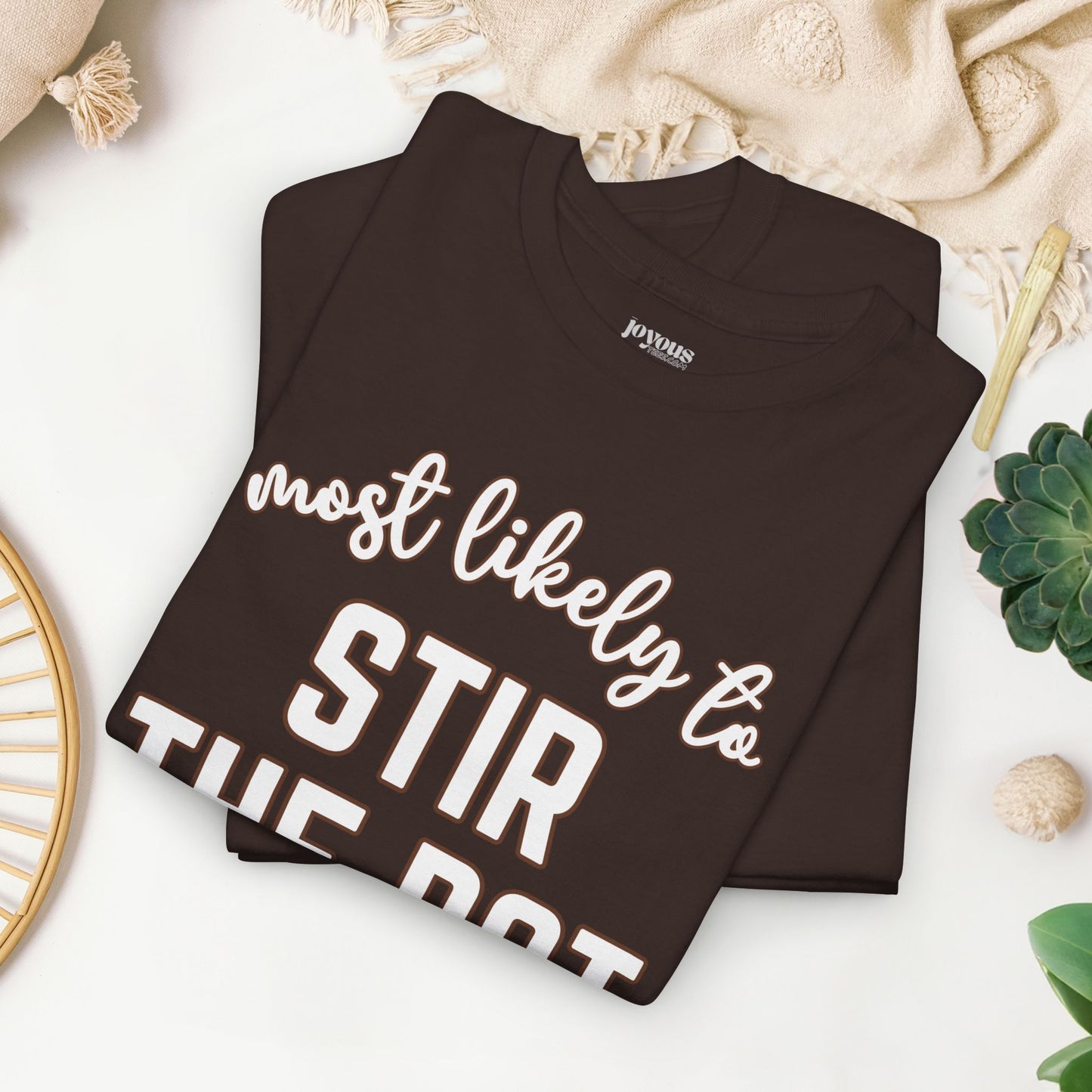 Funny Thanksgiving Shirt - Most likely to Stir the Pot Heavy Cotton Tee