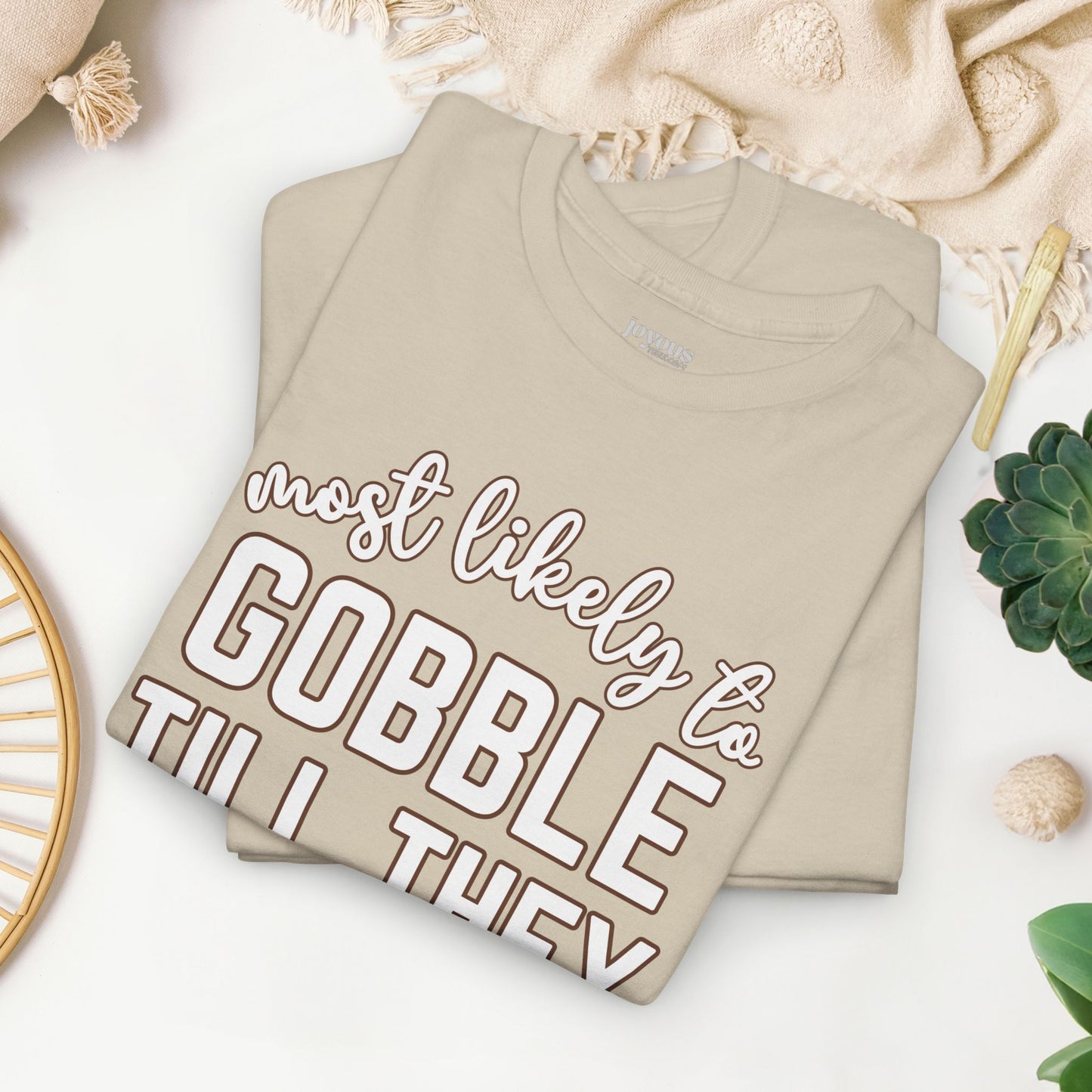 Funny Thanksgiving Shirt - Most Likely To Gobble till They Wobble Heavy Cotton Tee