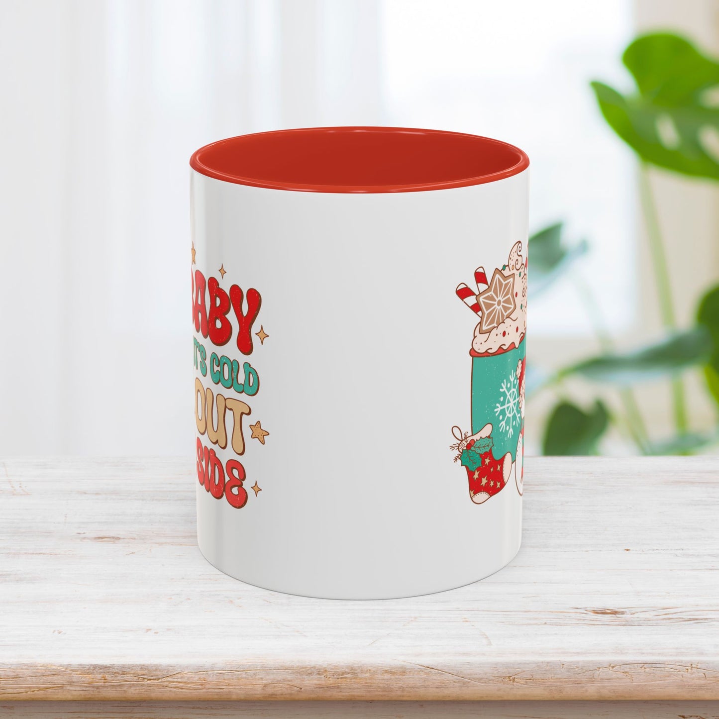 Baby It's Could Outside Christmas Mug - Best Christmas Gift