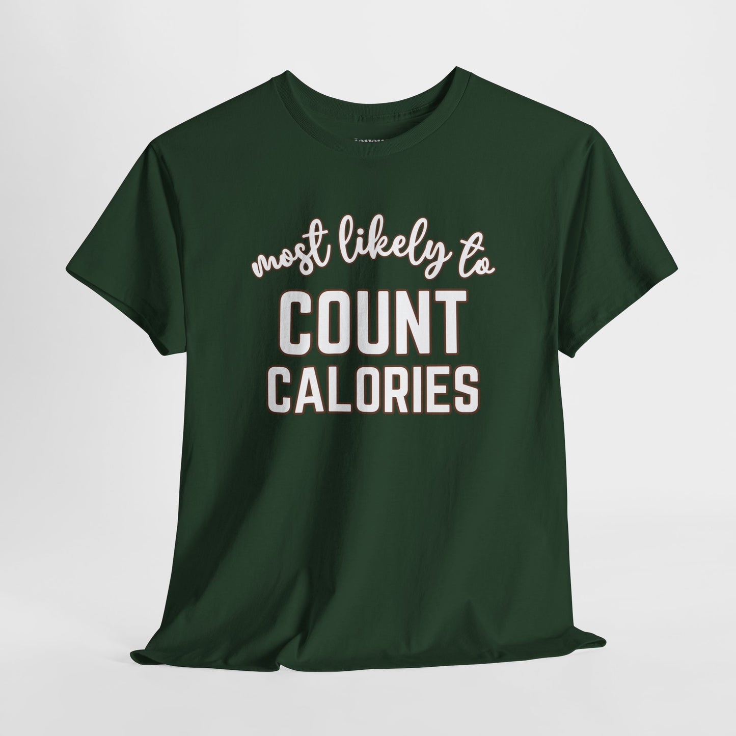 Funny Thanksgiving Shirt - Most Likely To Count Calories Heavy Cotton Tee