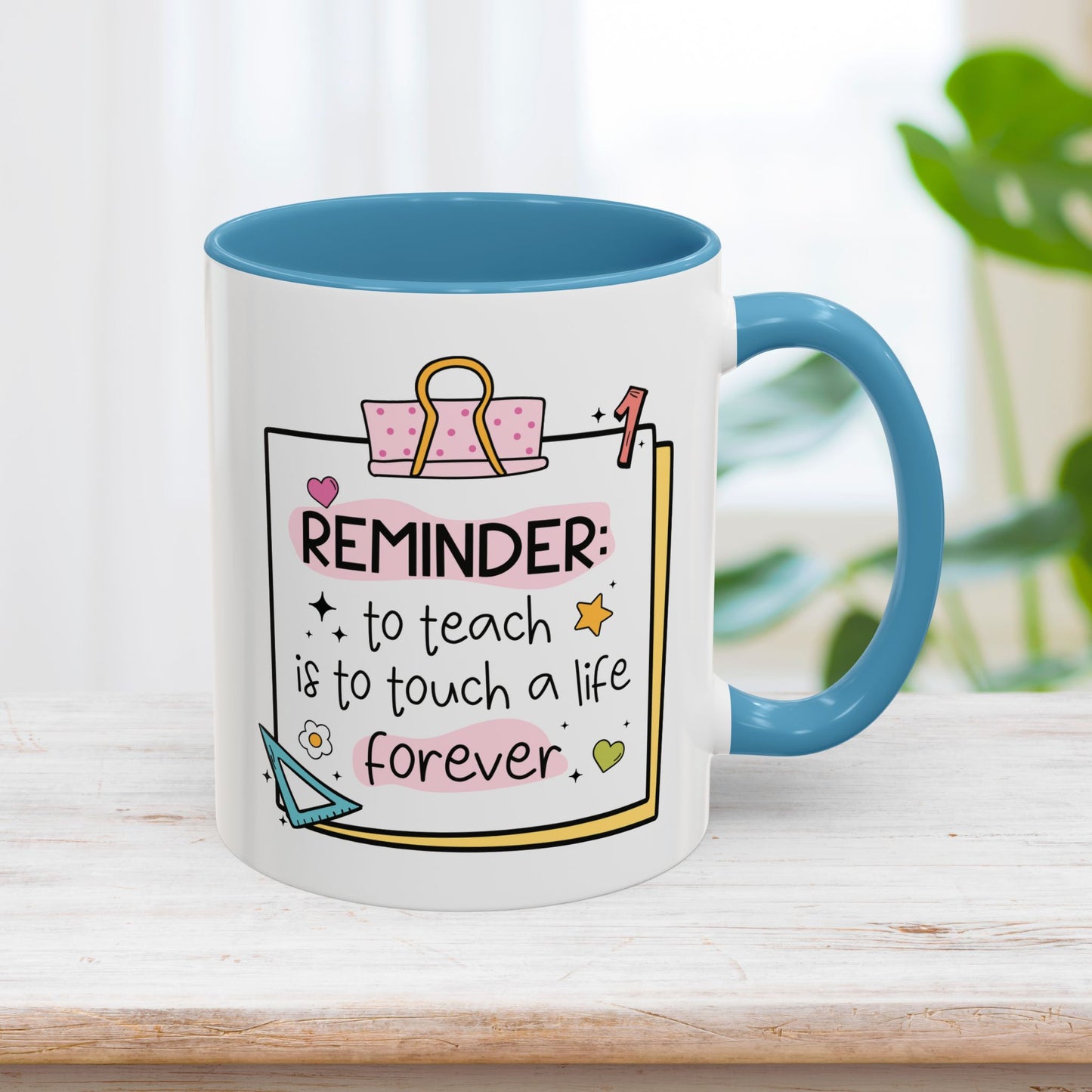 Trendy Motivational Teacher Mug