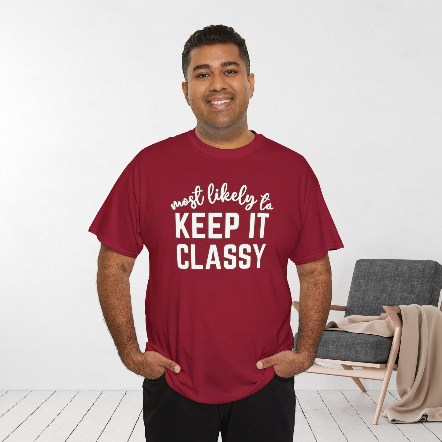 Funny Thanksgiving Shirt - Most Likely To Keep It Classy Heavy Cotton Tee