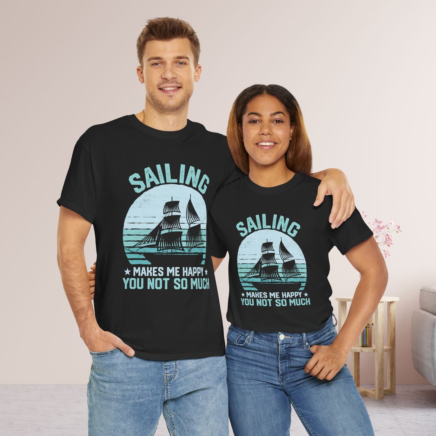 Sailing Makes Me Happy T-Shirt - Funny Sailing Heavy Cotton Tee