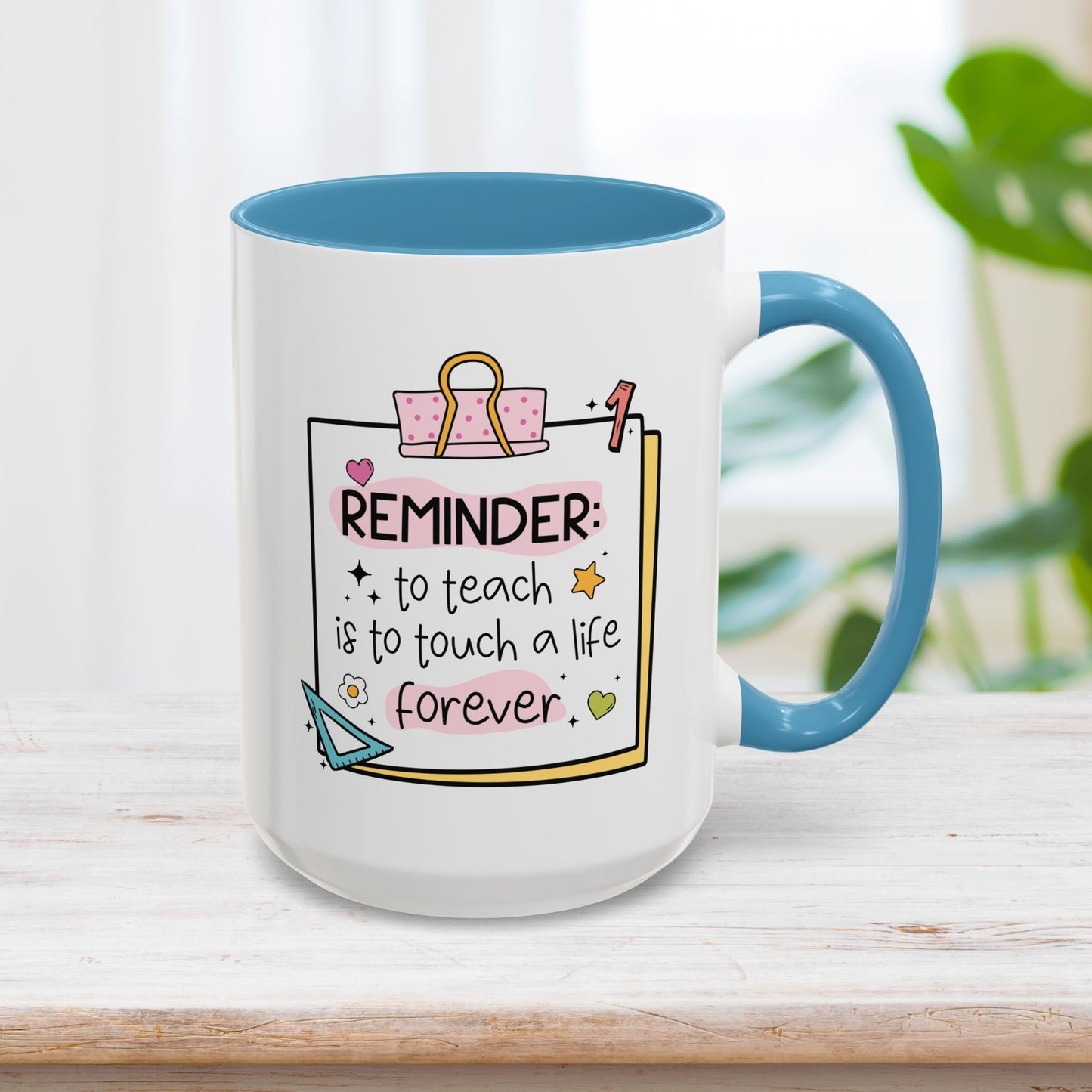 Trendy Motivational Teacher Mug