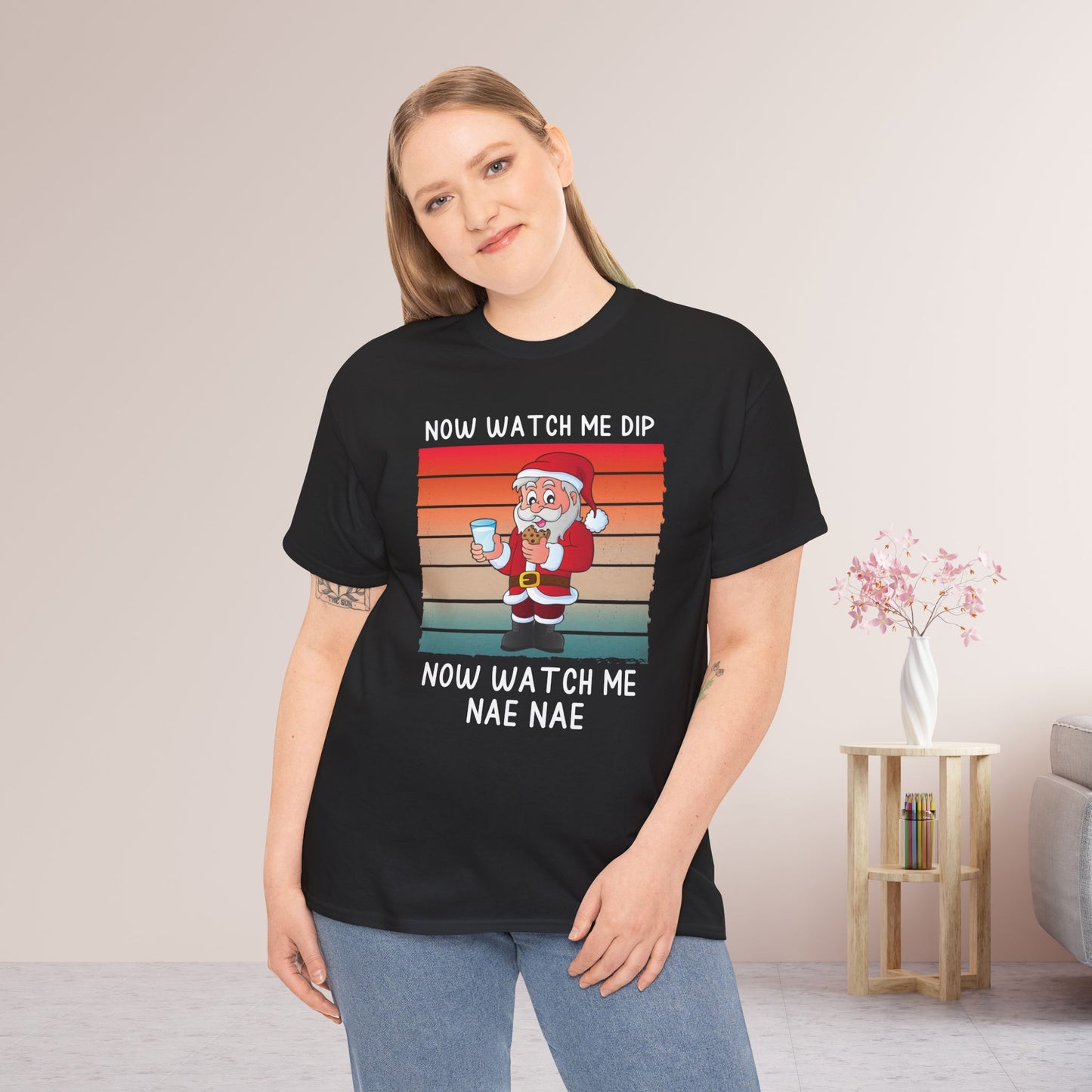 Now Watch Me Dip Funny Christmas Shirt - Matching Family Christmas Heavy Cotton Tee