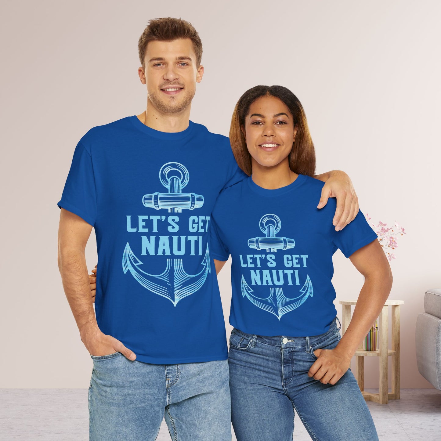 Let's Get Nauti Sailing T-Shirt - Funny Nautical Heavy Cotton Tee