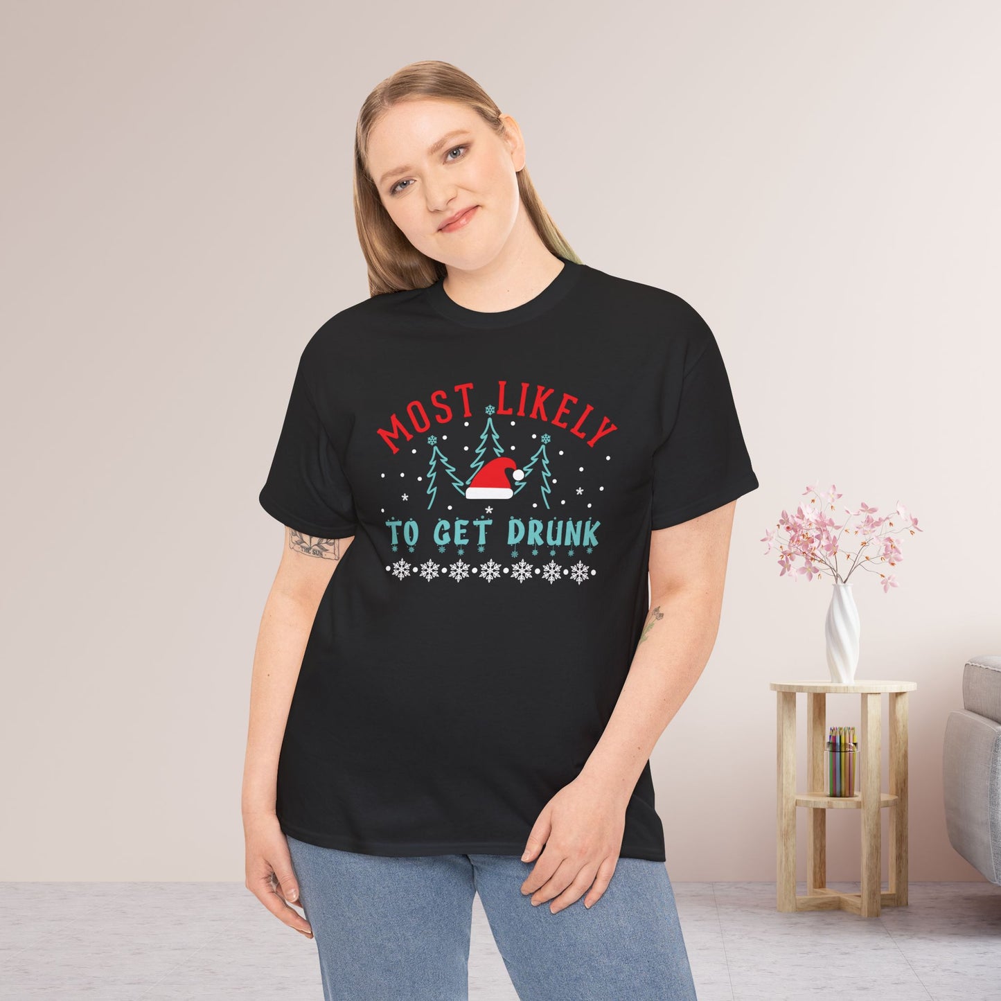 Most Likely To Get Drunk Funny Christmas Shirt - Matching Family Christmas Heavy Cotton Tee