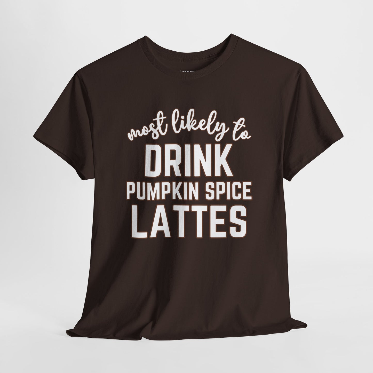 Funny Thanksgiving Shirt - Most Likely to Drink Pumpkin Spice Lattes Heavy Cotton Tee