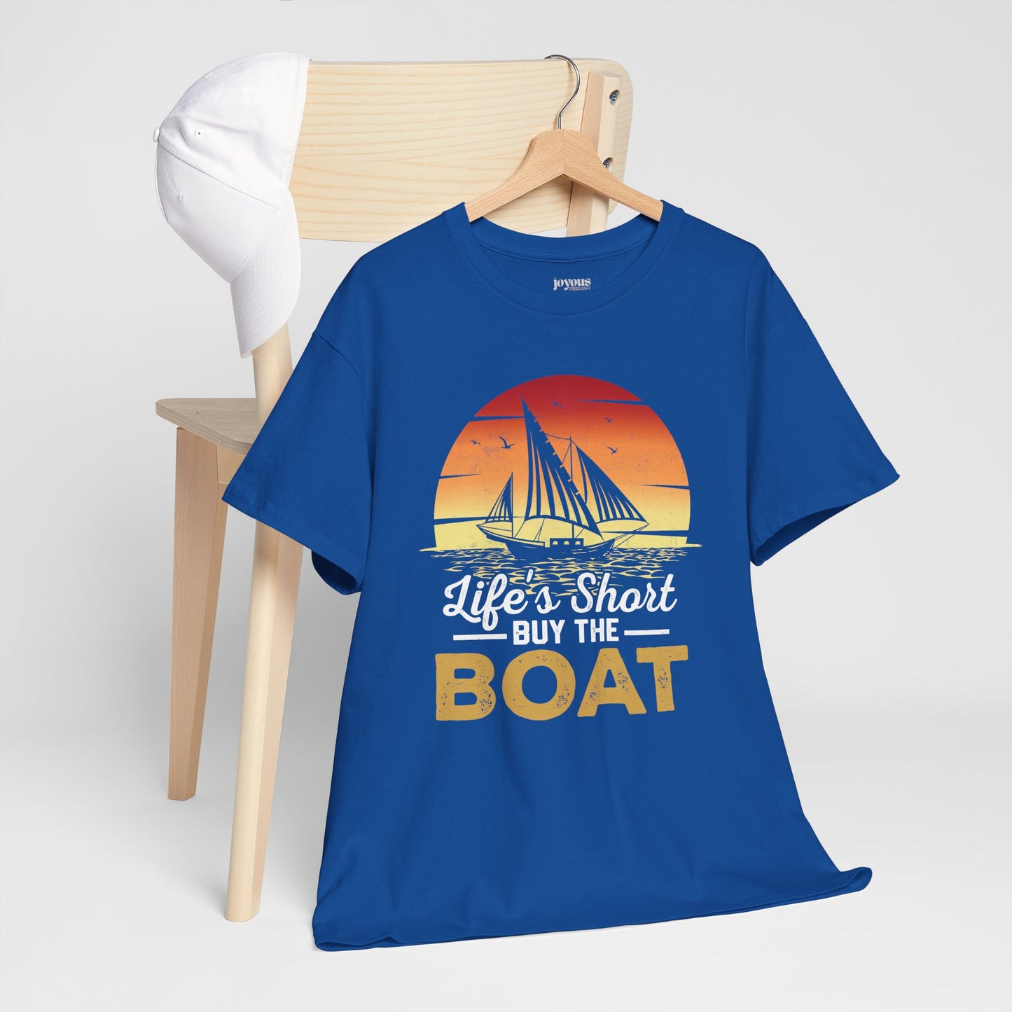 Life's Short Buy the Boat T-Shirt - Funny Sailing Heavy Cotton Tee