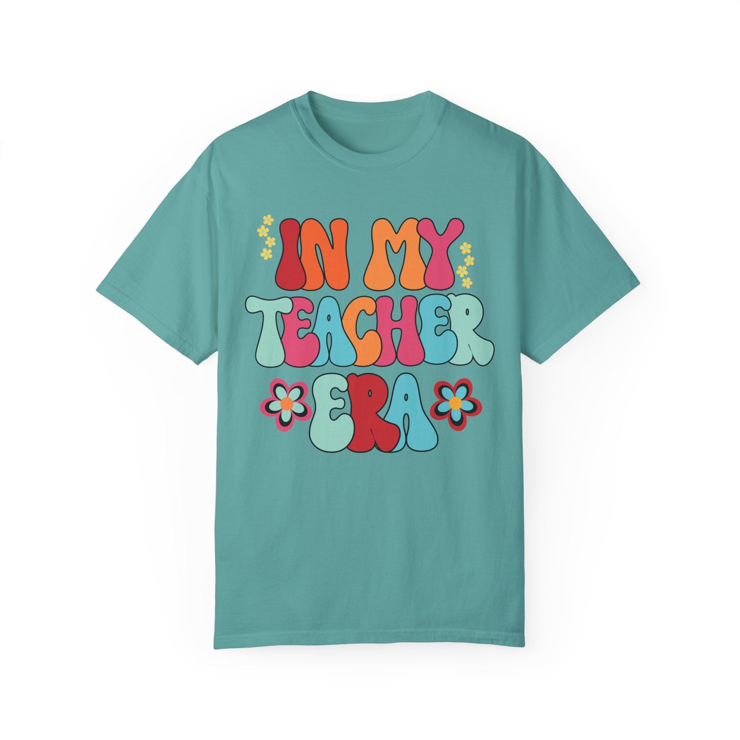 In My Teacher Era Comfort Colors Teacher Shirt