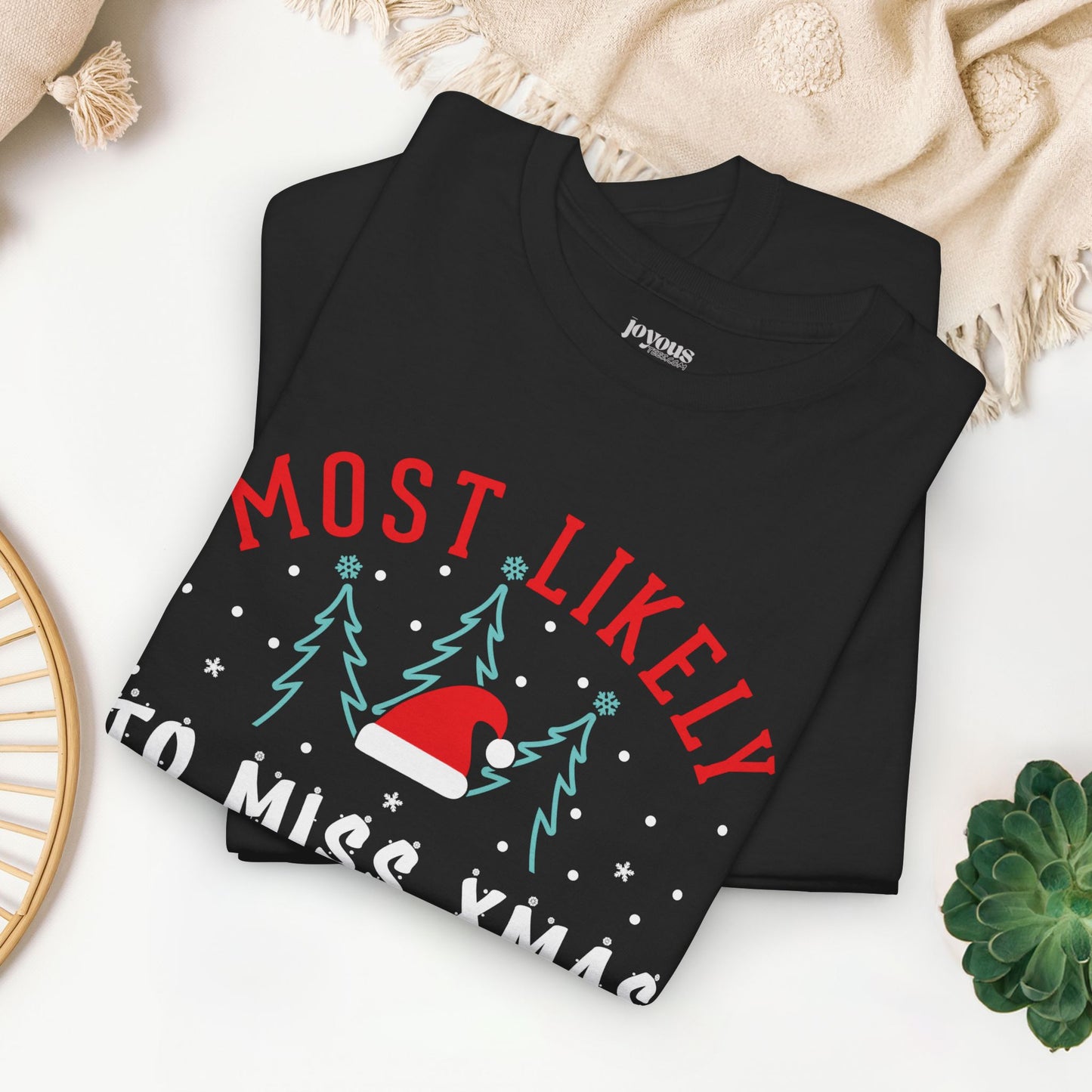 Most Likely To Miss Xmas While Gaming Funny Christmas Shirt - Matching Family Christmas Heavy Cotton Tee