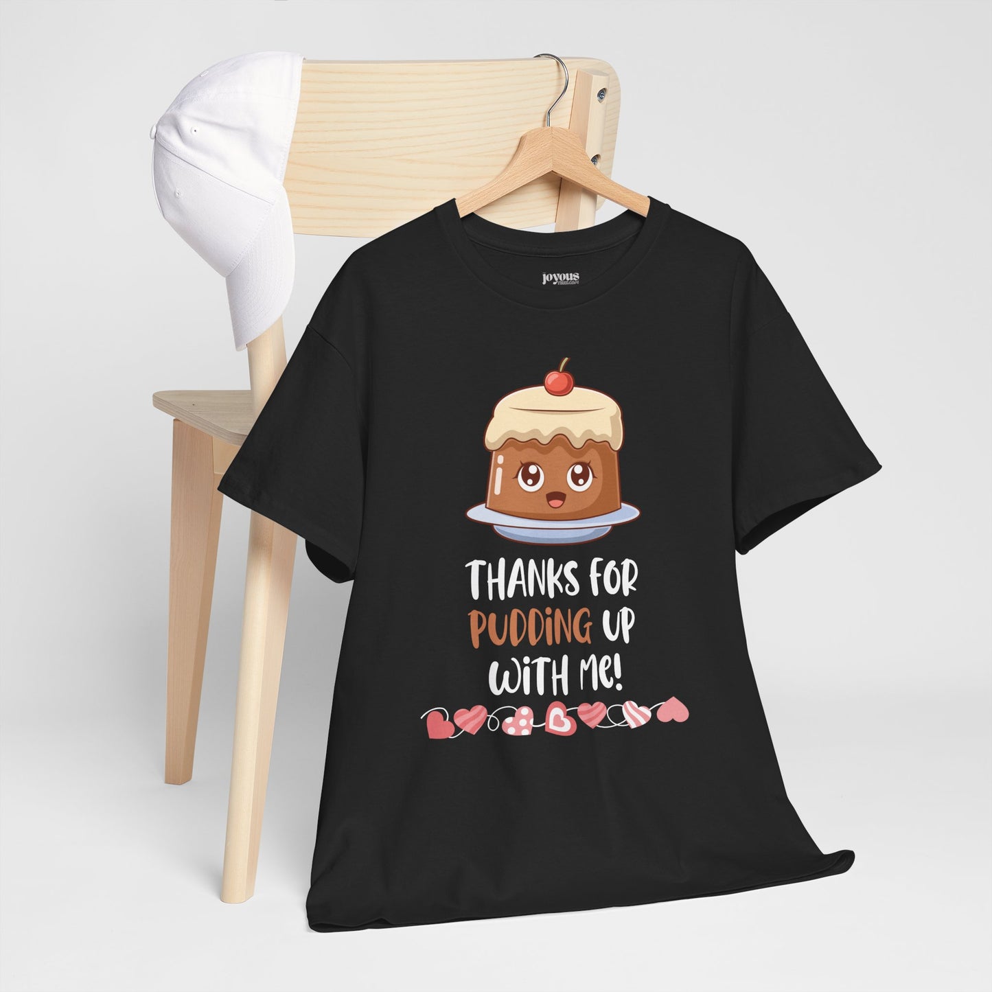 Valentine's Day Teacher Shirt - Thanks for Pudding Up with Me Heavy Cotton Tee