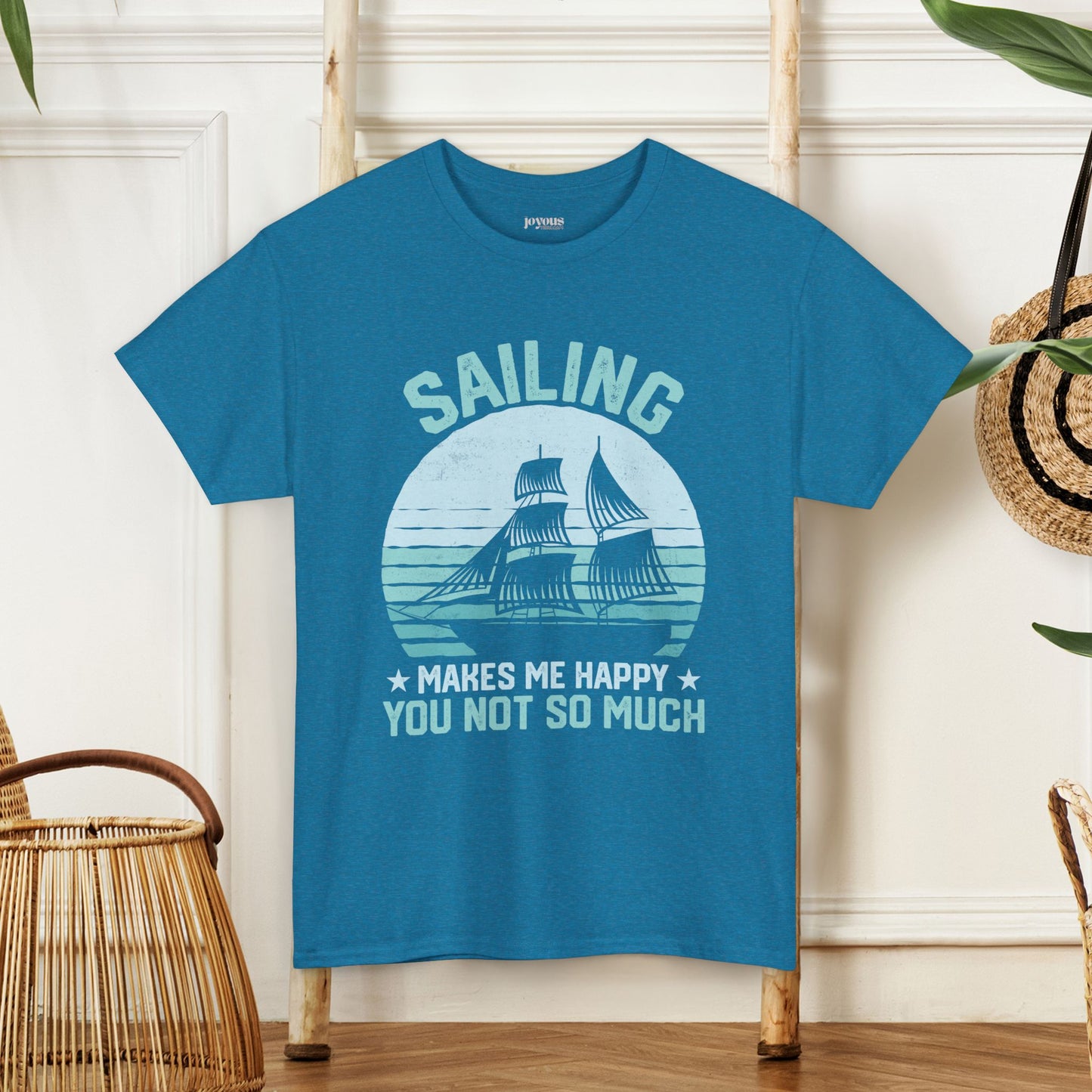 Sailing Makes Me Happy T-Shirt - Funny Sailing Heavy Cotton Tee