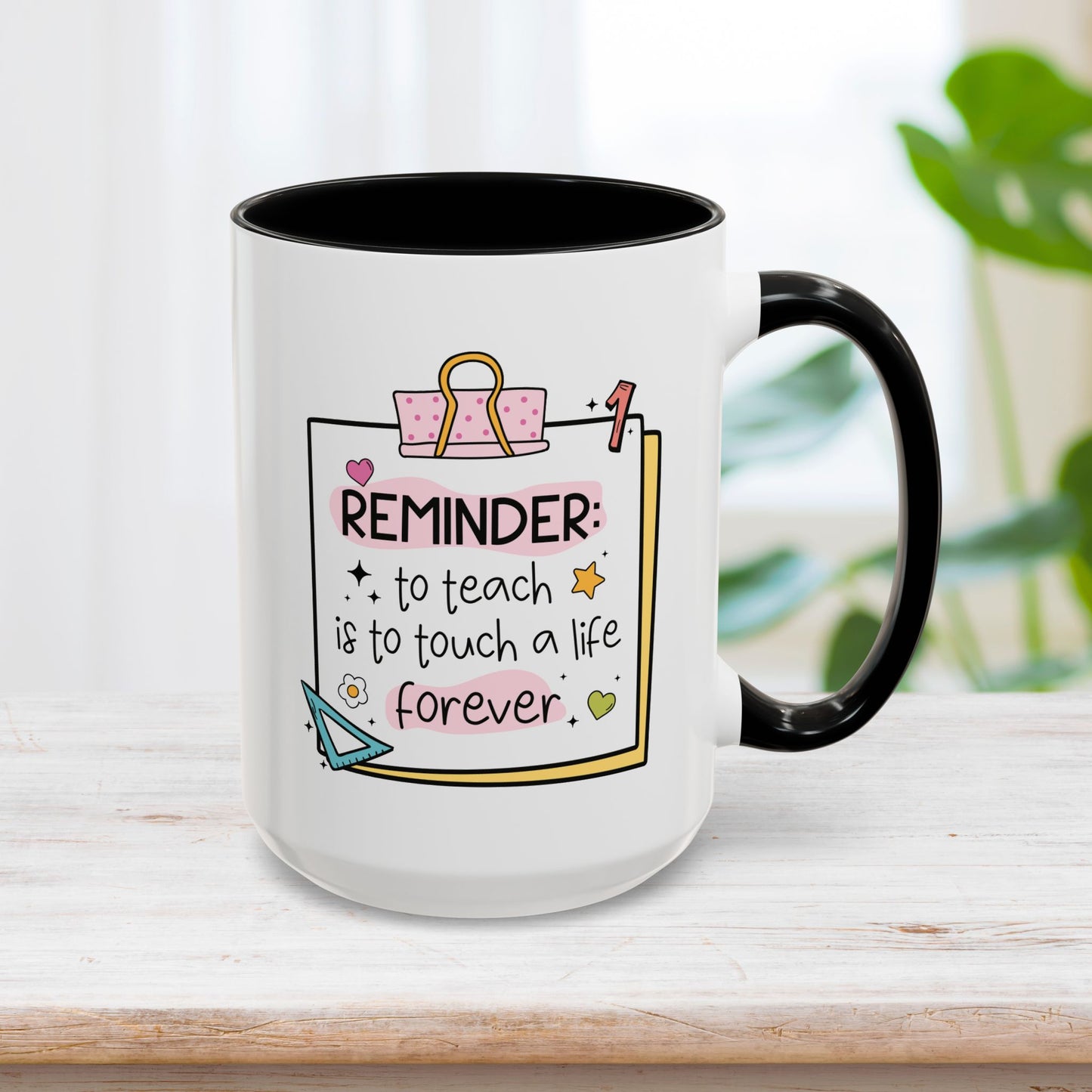 Trendy Motivational Teacher Mug