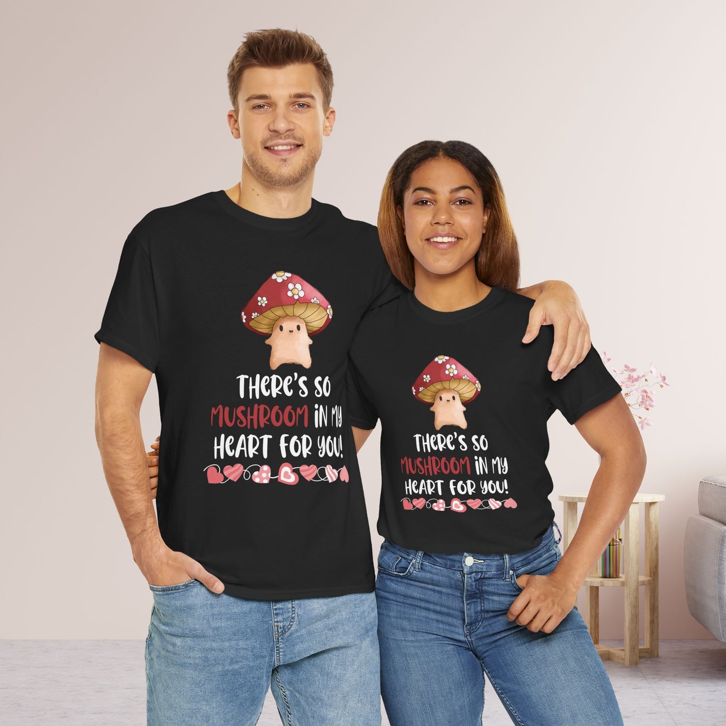 Valentine's Day Teacher Shirt - There is so Mushroom in my Heart for You Heavy Cotton Tee