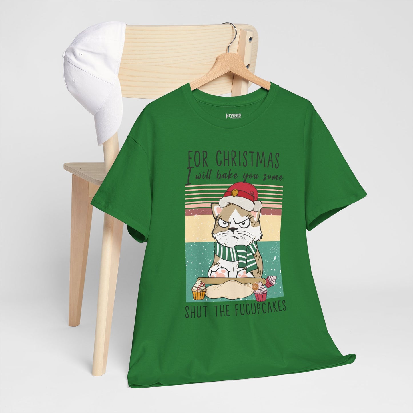 For Christmas I Will Bake You Some Shut The Fucupcakes Funny Cat Christmas Heavy Cotton Tee - Cat Lovers Christmas Gift