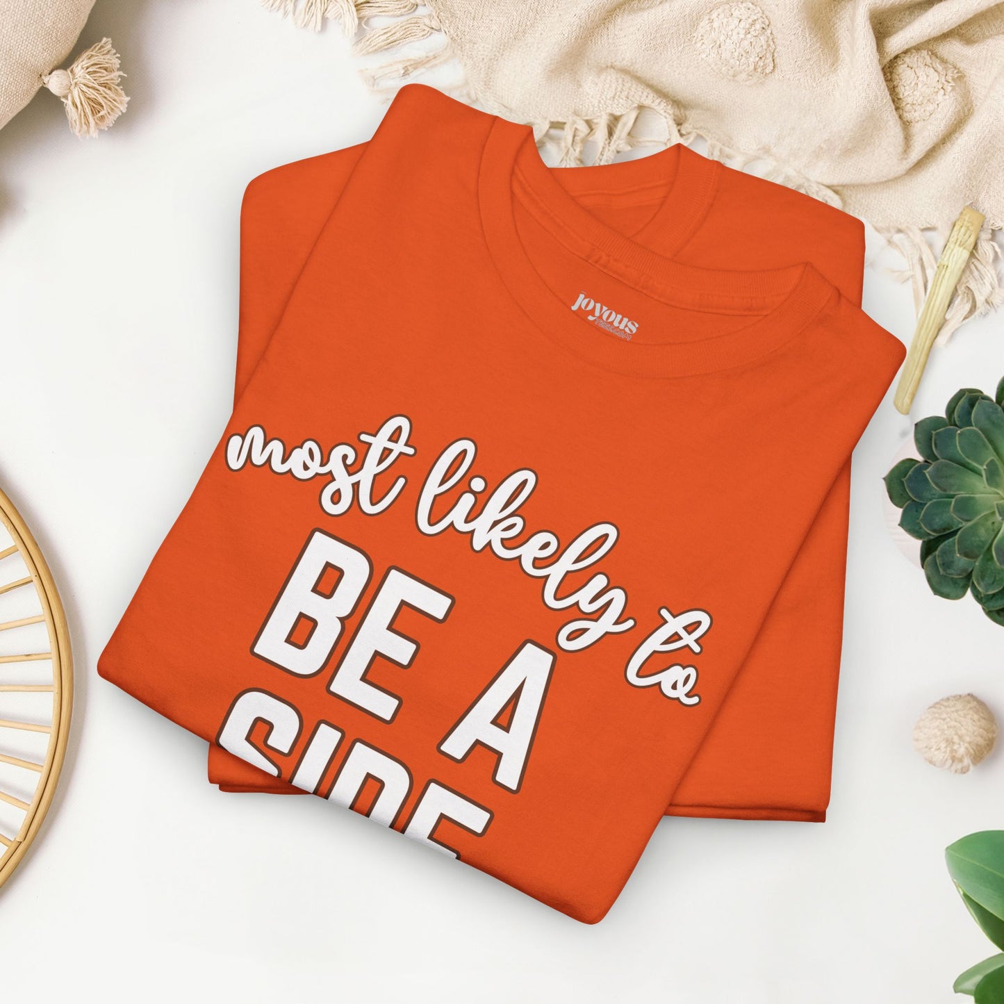 Funny Thanksgiving Shirt - Most likely to Be a Side Chick Heavy Cotton Tee