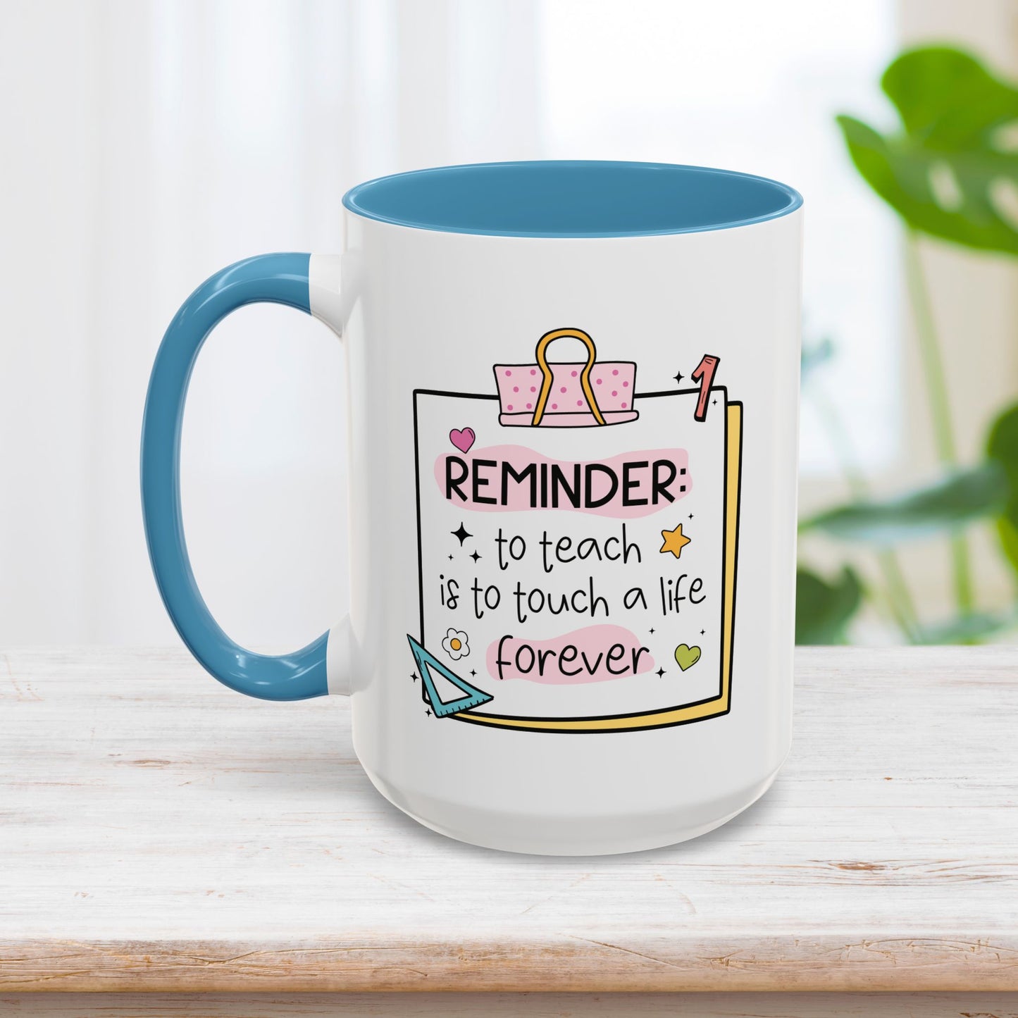 Trendy Motivational Teacher Mug