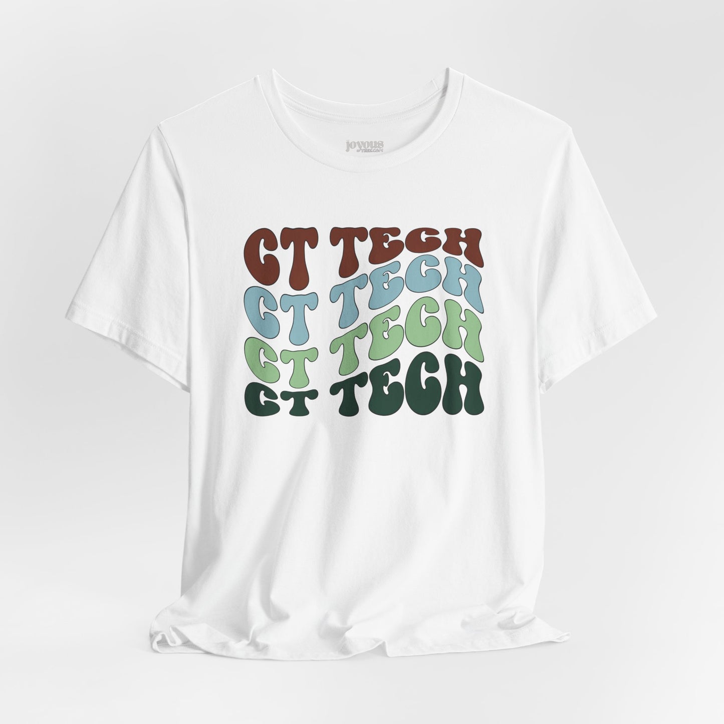 Groovy Colorful CT Tech Shirt - CT Technologist Soft Cotton Tee