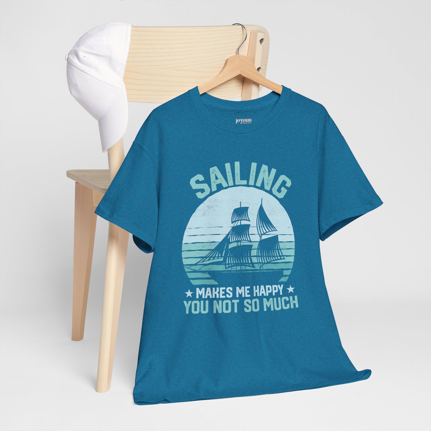 Sailing Makes Me Happy T-Shirt - Funny Sailing Heavy Cotton Tee