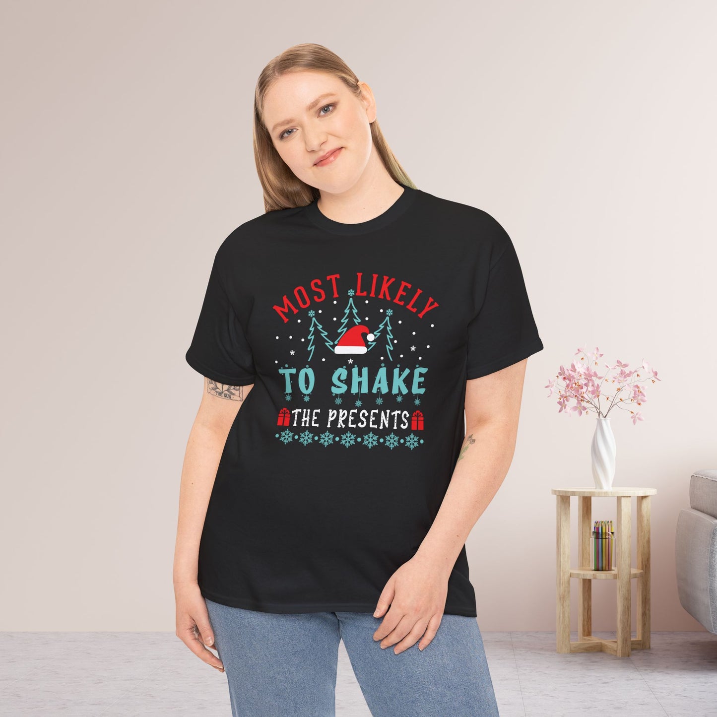 Most Likely To Shake the Presents Funny Christmas Shirt - Matching Family Christmas Heavy Cotton Tee