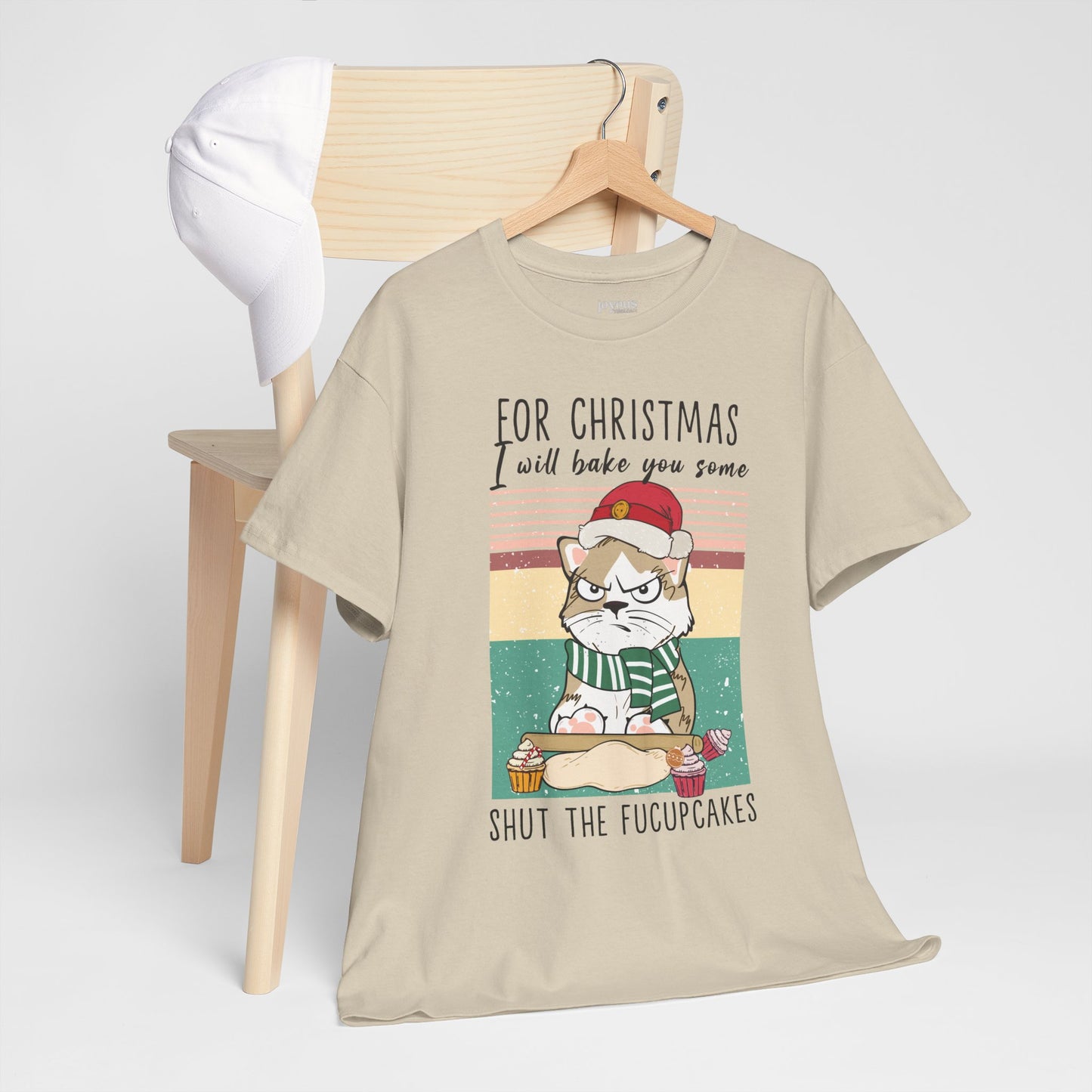 For Christmas I Will Bake You Some Shut The Fucupcakes Funny Cat Christmas Heavy Cotton Tee - Cat Lovers Christmas Gift