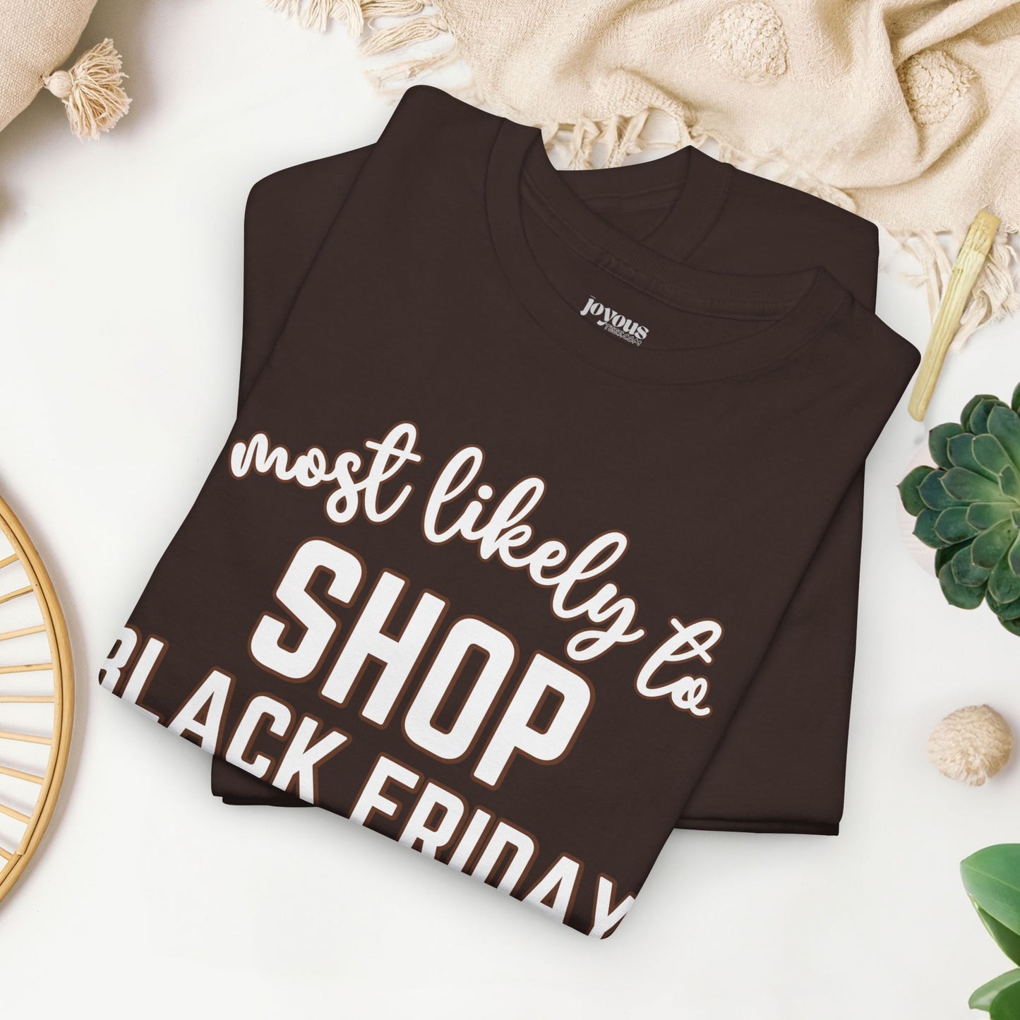 Funny Thanksgiving Shirt - Most Likely To Shop Black Friday Sales Heavy Cotton Tee