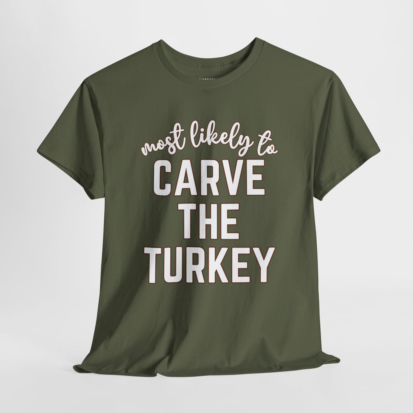 Funny Thanksgiving Shirt - Most Likely To Carve the Turkey Heavy Cotton Tee